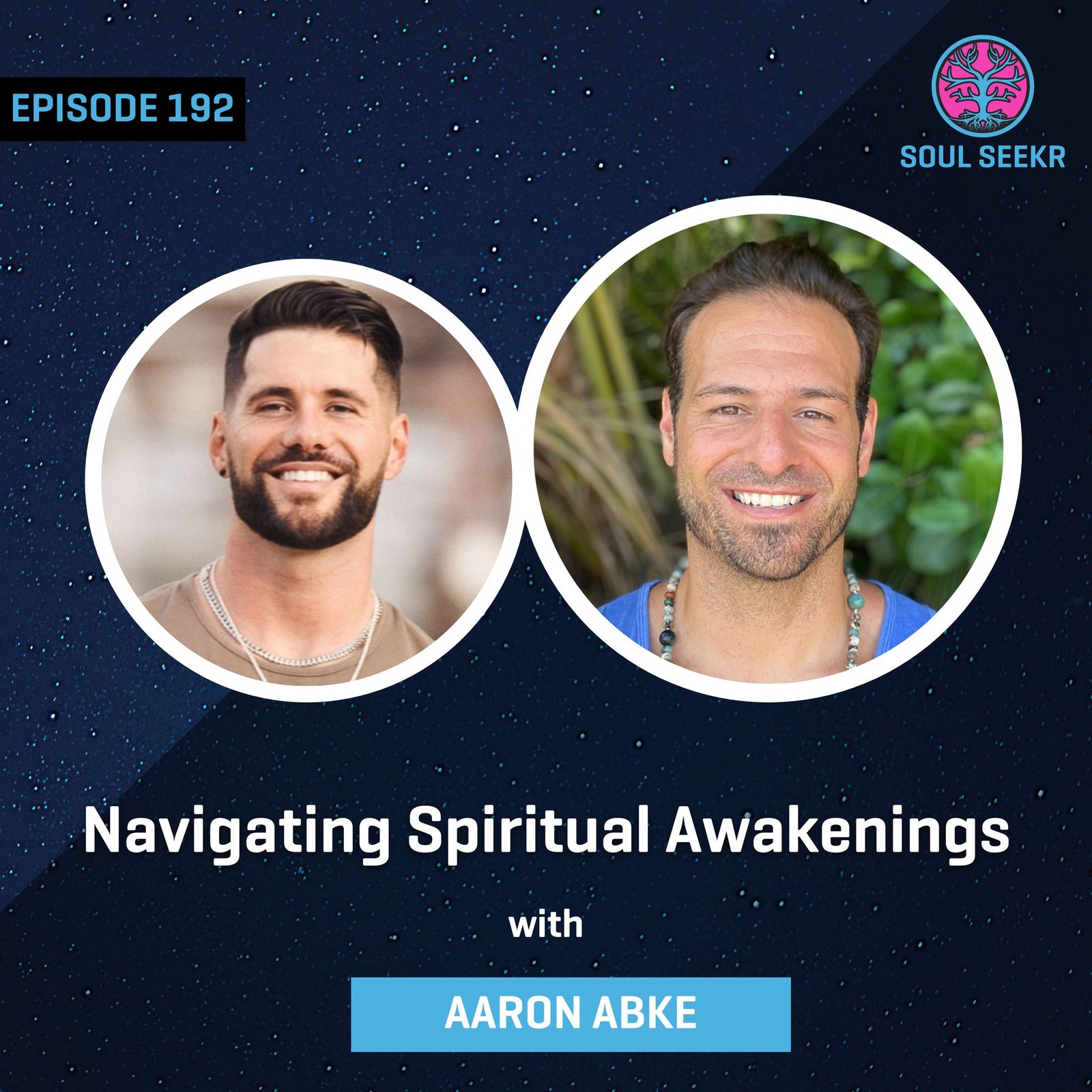 Ep 192: Navigating Spiritual Awakenings w/ Aaron Abke